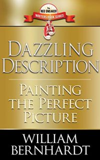 Dazzling Description by William Bernhardt